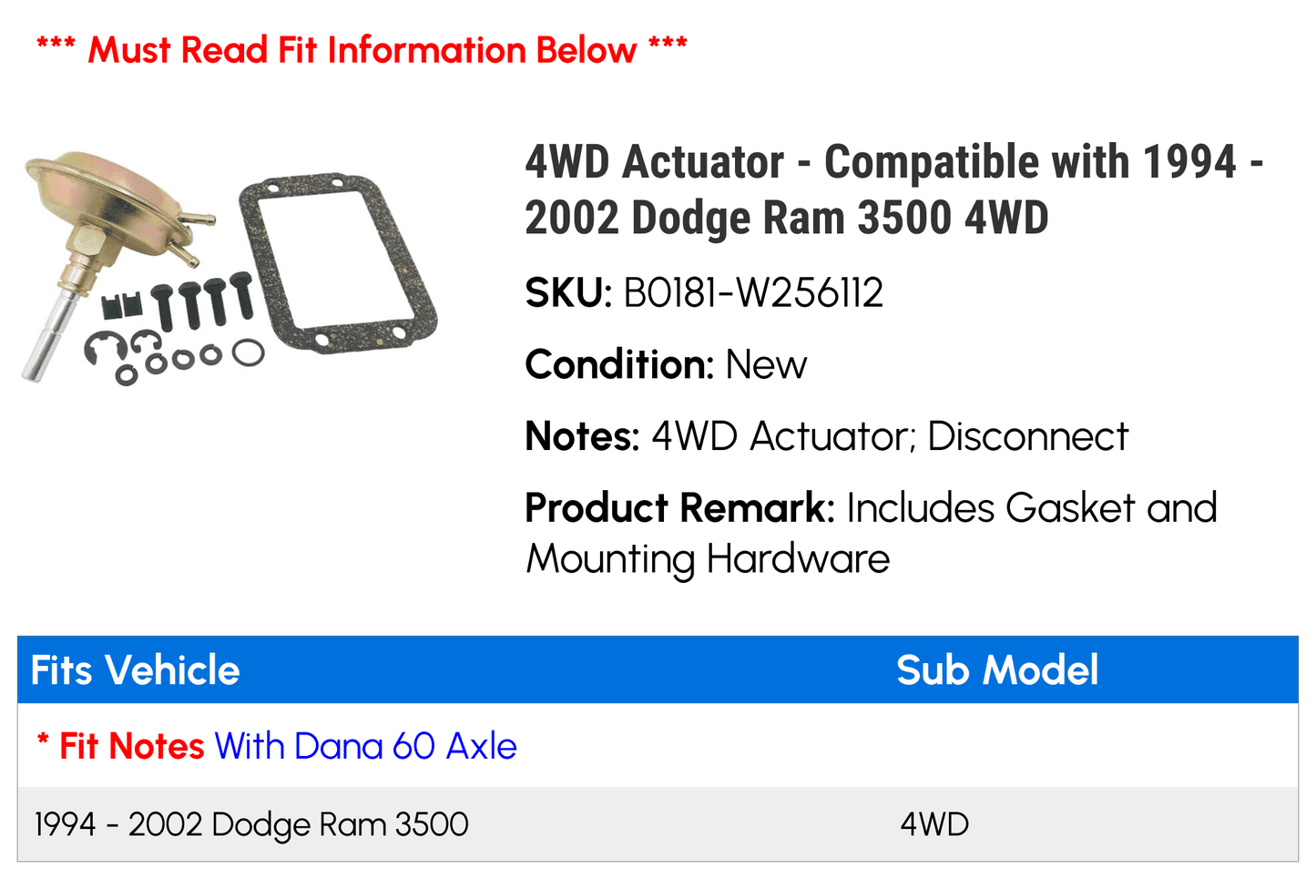 4WD Actuator - Compatible with 1994 - 2002 Dodge Ram 3500 4WD 1995 1996 1997 1998 1999 2000 2001