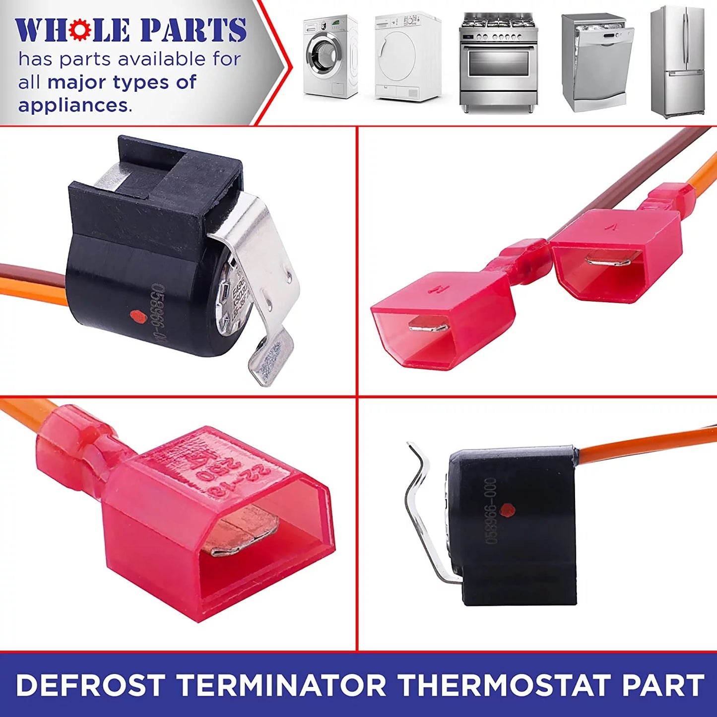 Whole Parts Defrost Terminator Thermostat Part # 058966-000 - Replacement & Compatible With Sizeome Viking Refrigerators